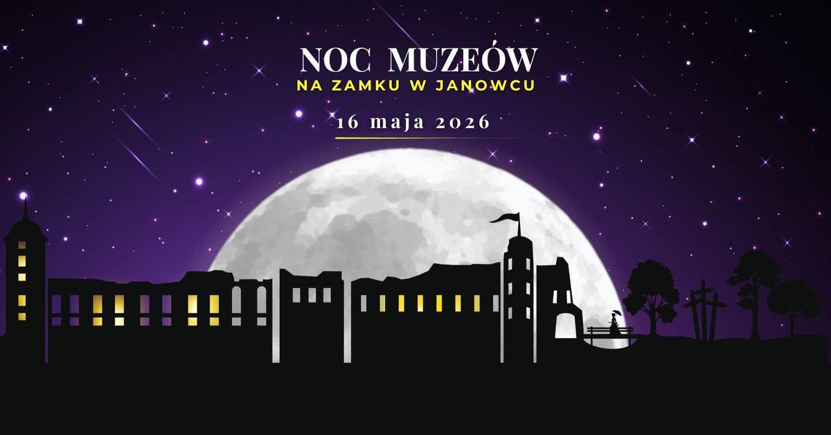 Noc Muzeów na Zamku w Janowcu