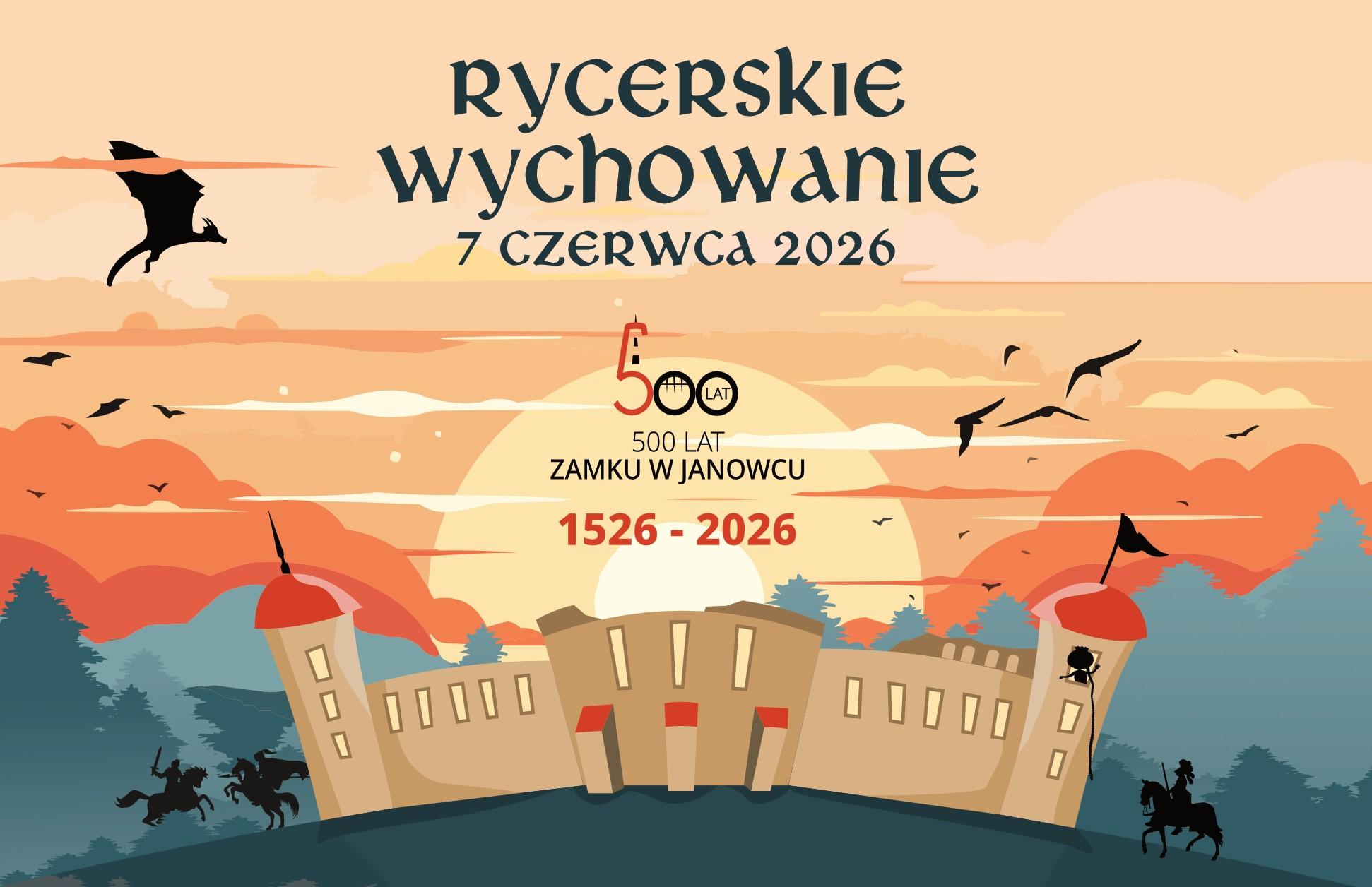 500-lecie Zamku w Janowcu